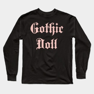 gothic Doll Long Sleeve T-Shirt